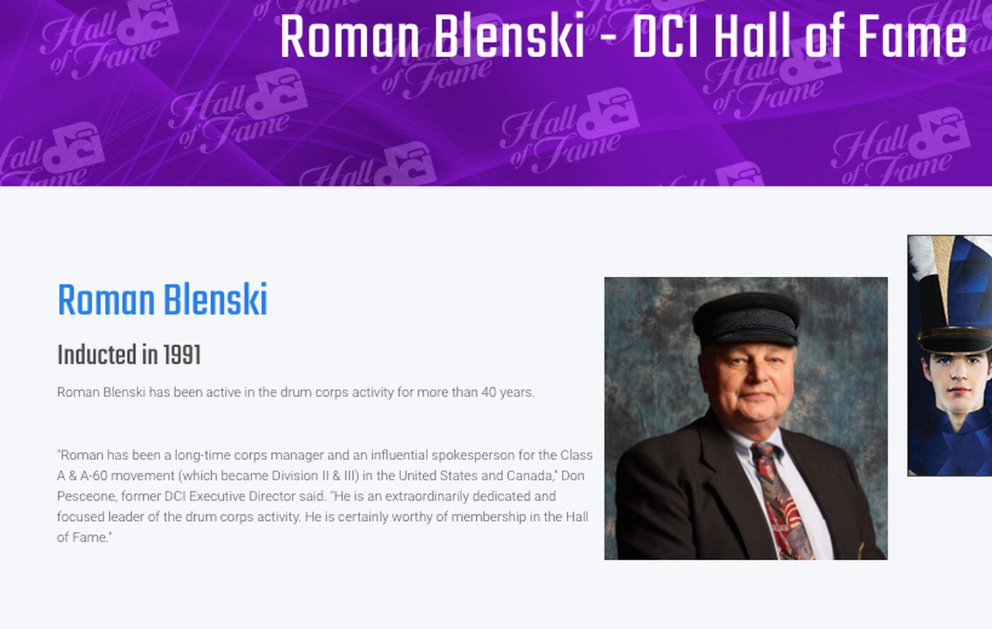 Pioneer Drum and Bugle Corps director Roman Blenski is a member of the Drum Corps International Hall of Fame.